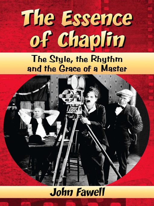 Title details for The Essence of Chaplin by John Fawell - Available